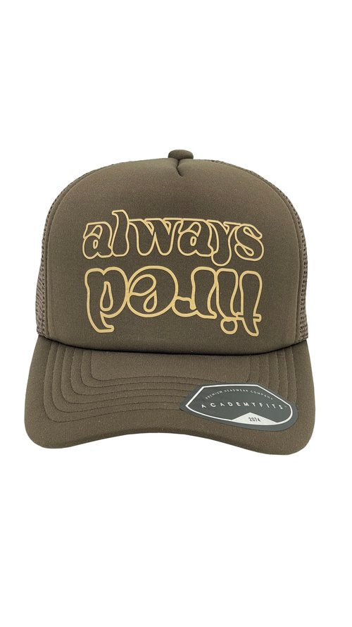 Always Tired Trucker Hat - Brown