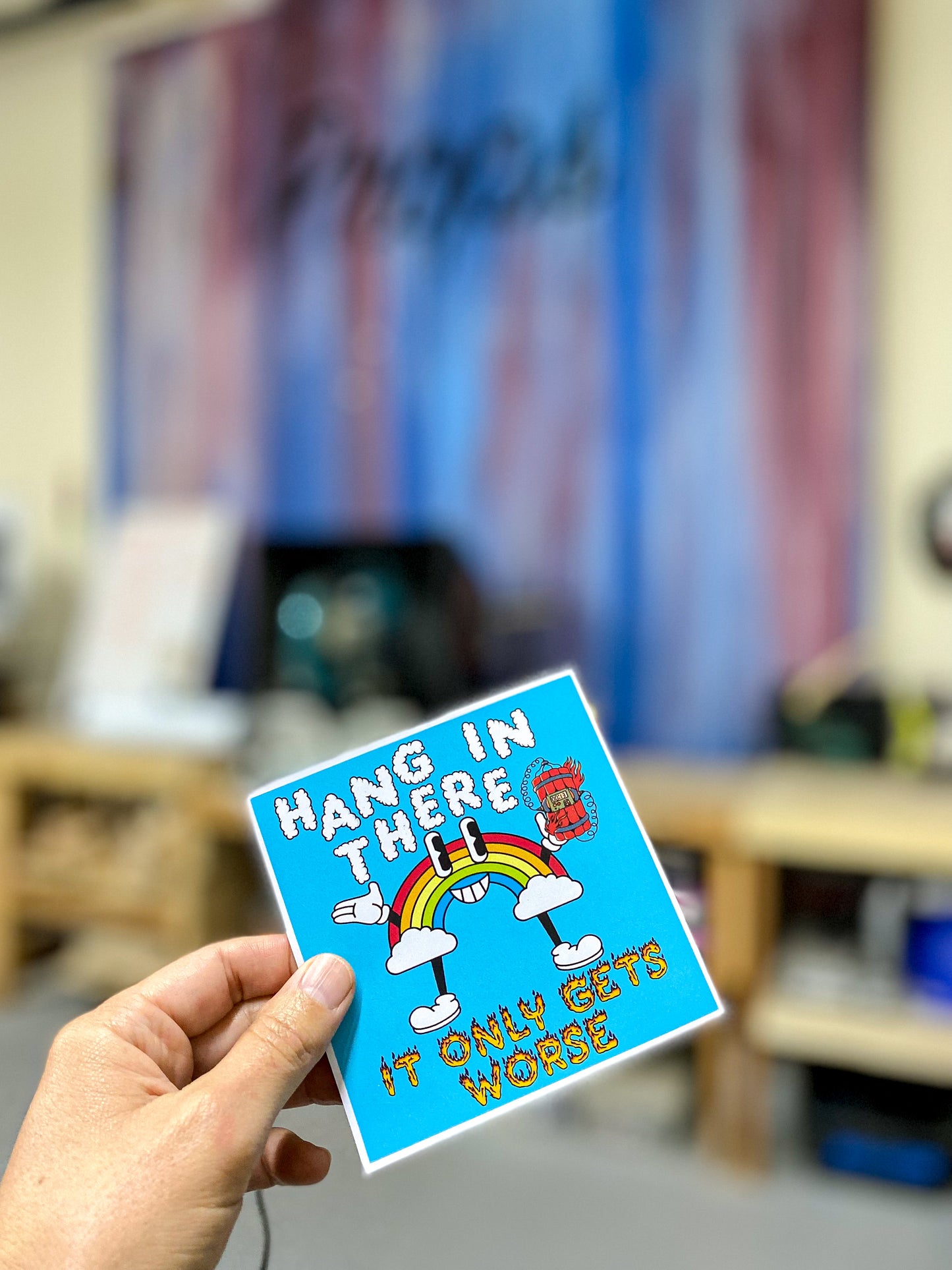Hang In There Sticker