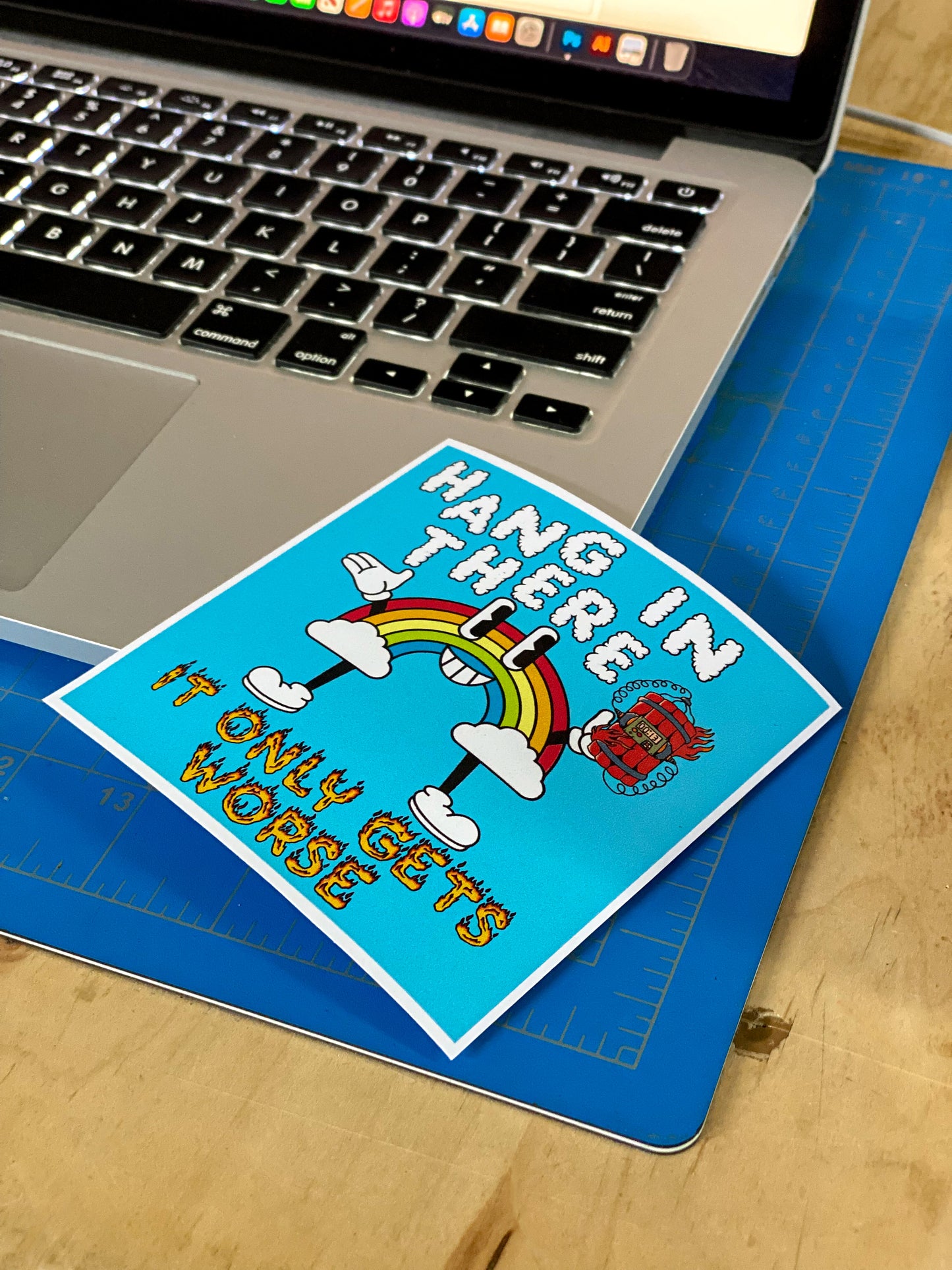 Hang In There Sticker